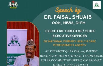Encourage your communities to embrace primary healthcare; the National Primary Healthcare Development Agency tells South East’s Traditional rulers.